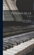 Violinschule; Volume 1
