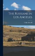 The Russians in Los Angeles