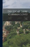 Deutsche Liebe (German Love)