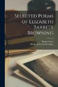 Selected Poems of Elizabeth Barrett Browning