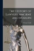 The History of Lawyers, Ancient and Modern