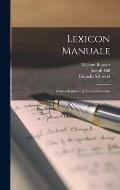Lexicon Manuale: Graeco-Latinum Et Latino-Graecum