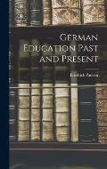 German Education Past and Present