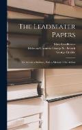 The Leadbeater Papers: The Annals of Ballitore, With a Memoir of the Author