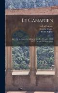 Le Canarien: Livre De La Conqu?te Et Conversion Des Canaries (1402-1422) Par Jean De Bethencourt