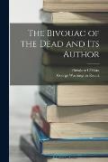 The Bivouac of the Dead and Its Author