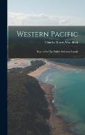 Western Pacific: Report On The British Solomon Islands