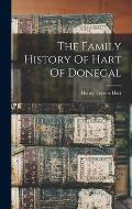 The Family History Of Hart Of Donegal