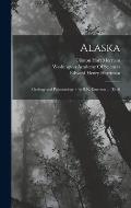 Alaska: Geology and Paleontology / by B.K. Emerson ... [Et Al
