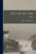 Out of my Life; Volume 1
