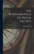 The Fundamentals Of Naval Tactics