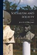 Socialism and Society
