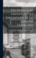 Dictionnaire Universel Des Synonymes De La Langue Fran?aise