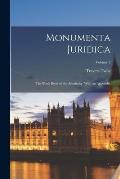 Monumenta Juridica: The Black Book of the Admiralty, With an Appendix; Volume 2