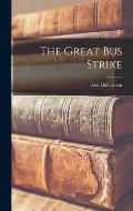 The Great bus Strike