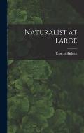 Naturalist at Large