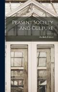Peasent Society And Culture
