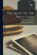 The Quest Of The Holy Grail
