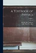 A Textbook of Physics; Volume 2