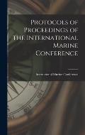 Protocols of Proceedings of the International Marine Conference