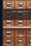 On Libraries: For Librarians