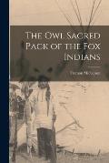 The owl Sacred Pack of the Fox Indians