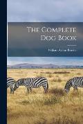 The Complete dog Book