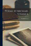Poems by Michael Strange