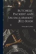 Butchers', Packers' and Sausage Makers' red Book