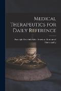 Medical Therapeutics for Daily Reference