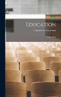 Education: A First Book