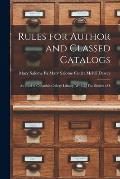Rules for Author and Classed Catalogs: As Used in Columbia College Library, With 52 Fac-similes of S