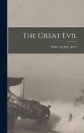 The Great Evil