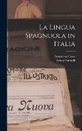 La Lingua Spagnuola in Italia