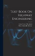 Text-Book On Highway Engineering