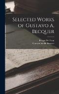 Selected Works of Gustavo A. Becquer