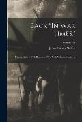 Back In War Times.: History of the 144Th Regiment, New York Volunteer Infantry; Volume 144