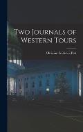 Two Journals of Western Tours