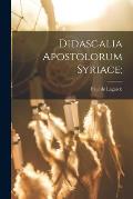Didascalia apostolorum syriace;