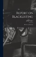 Report on Blacklisting: II. Radio-television