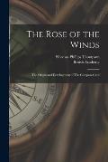 The Rose of the Winds: The Origin and Development of The Compass-card