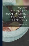 Pocket Essentials of Modern Materia Medica and Therapeutics