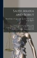 Saudi Arabia and Beirut: Lesson Learned on Intelligence and Counterterrorism Programs: Hearing Before the Select Committee on Intelligence of t