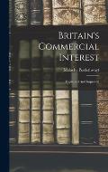 Britain's Commercial Interest: Explained And Improved