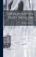 Greek Biology & Greek Medicine