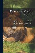 Fish And Game Code