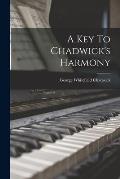 A Key To Chadwick's Harmony