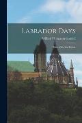 Labrador Days: Tales of the Sea Toilers