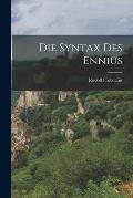 Die Syntax Des Ennius