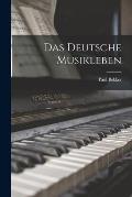 Das Deutsche Musikleben
